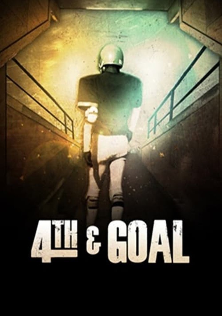 4th and Goal