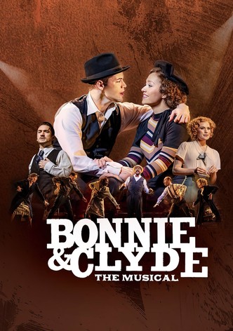 Bonnie & Clyde: The Musical