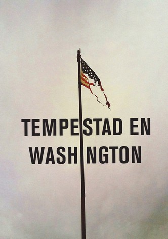 Tempestad en Washington