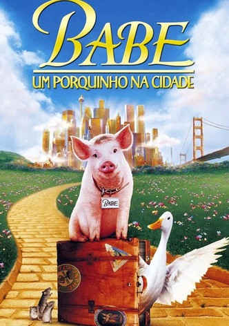 Babe: Um Porquinho na Cidade