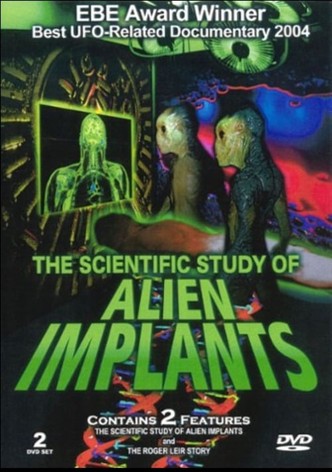 The Scientific Study of Alien Implants - Part 1