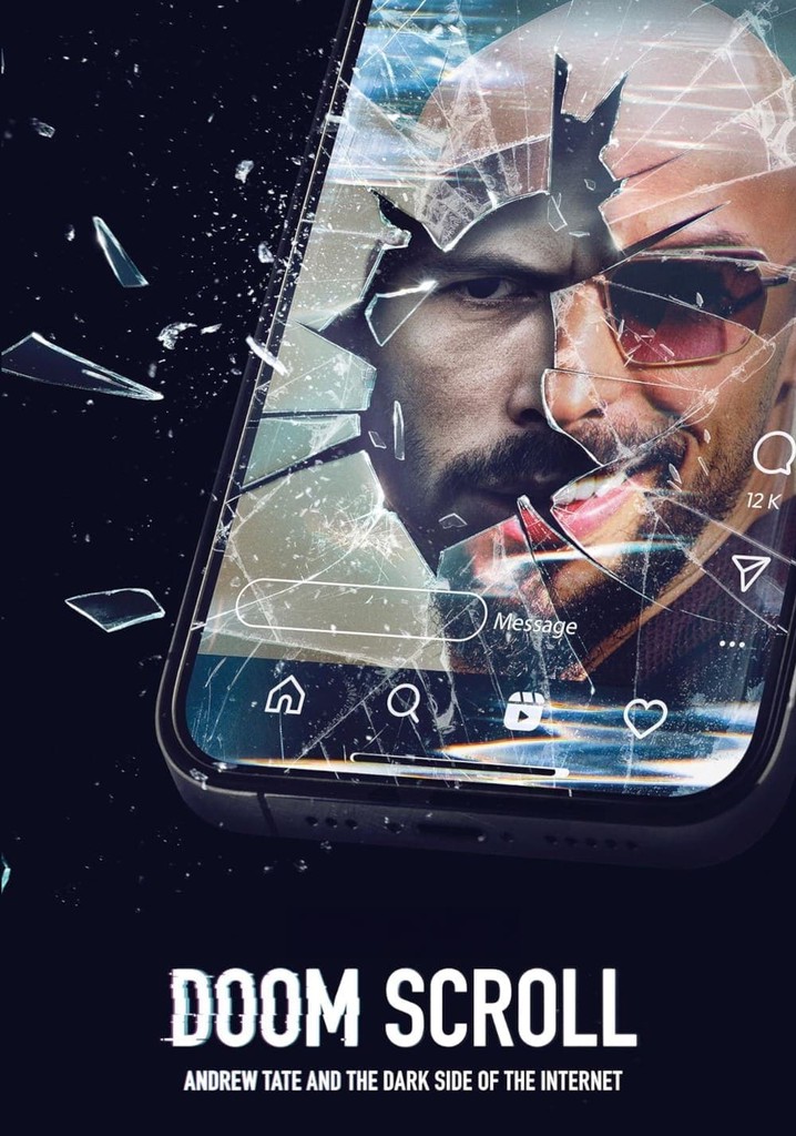 Doom Scroll: Andrew Tate and the Dark Side of the Internet