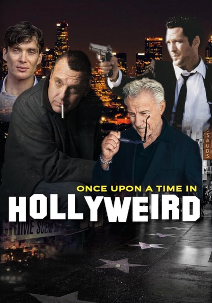 Once Upon a Time in Hollyweird
