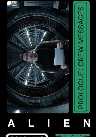 Alien: Covenant - Prologue: Crew Messages