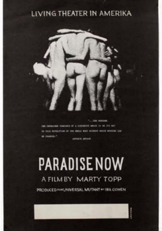 Paradise Now: The Living Theater in Amerika