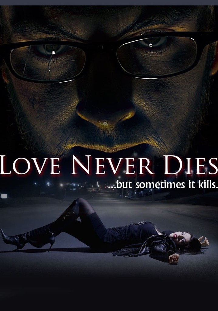 Love Never Dies