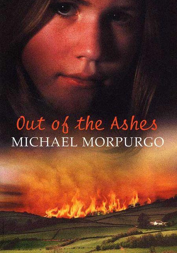 Out of the Ashes