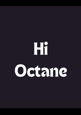 Hi Octane