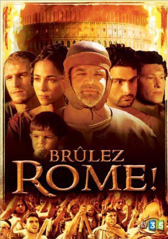Brûlez Rome!