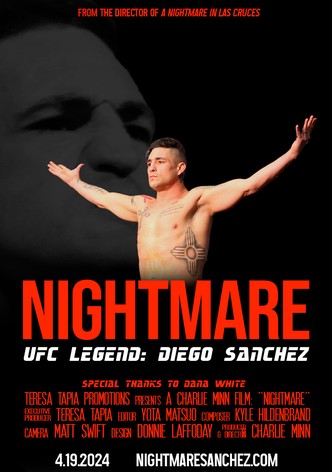 Nightmare: UFC Legend Diego Sanchez