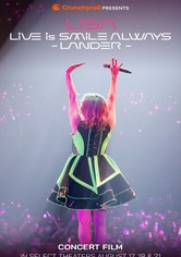 LiSA LiVE is SMiLE ALWAYS -LANDER- streaming