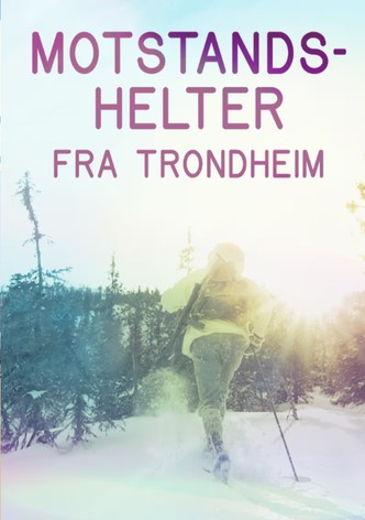 Motstandshelter fra Trondheim