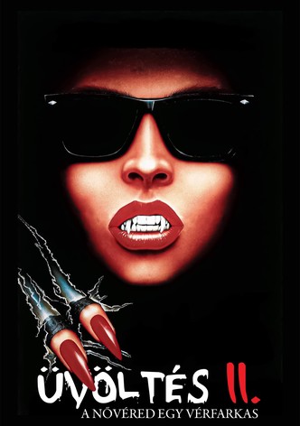 Üvöltés 2. - A nővéred egy vérfarkas