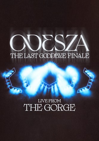 Odesza: The Last Goodbye Finale
