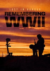 Lost In Honour: Remembering WWII