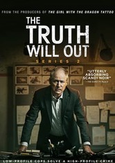 The Truth Will Out - Season 2