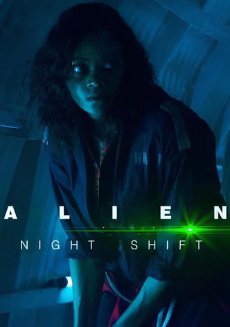 Alien: Night Shift