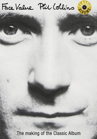 Classic Albums: Phil Collins - Face Value