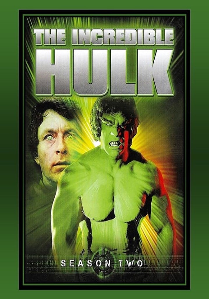 The Incredible Hulk Season 2 - watch episodes streaming online - How To Watch The Incredible Hulk For Free
