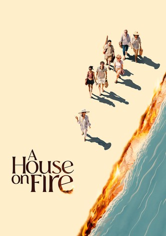 A House on Fire