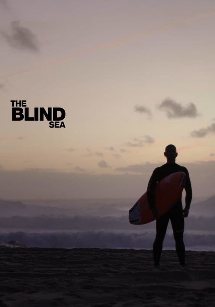 The Blind Sea