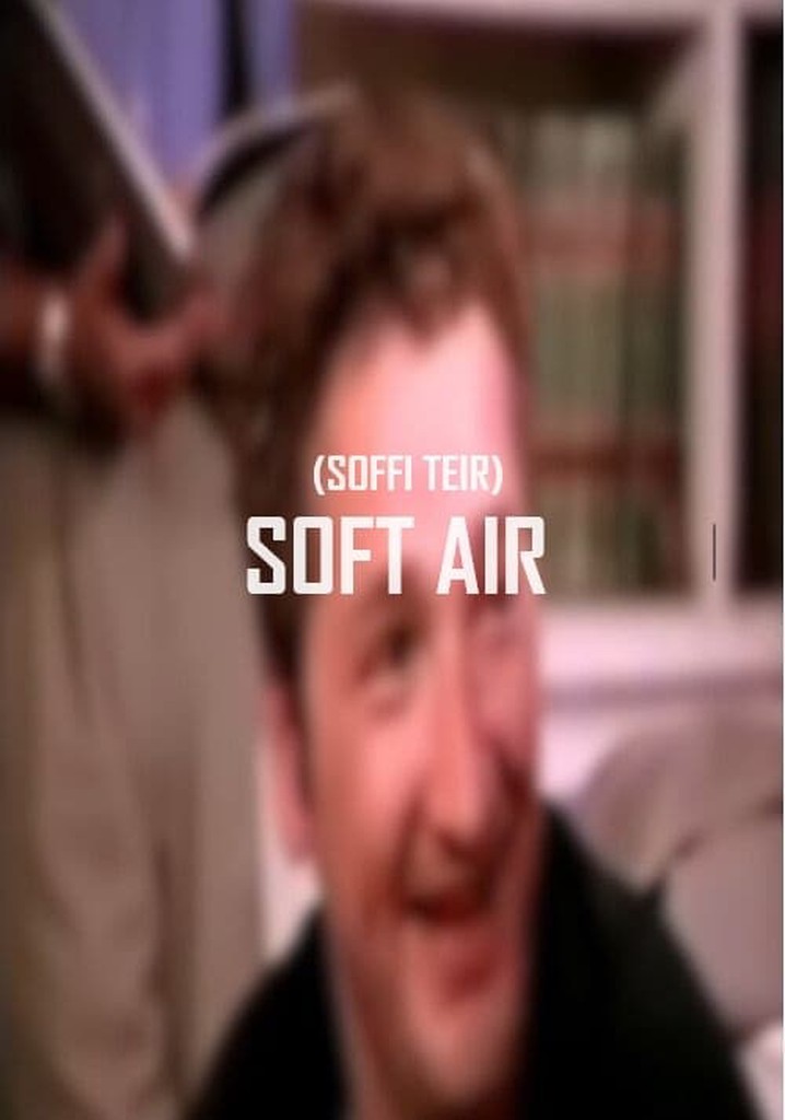 Soft Air (Soffi Teir)