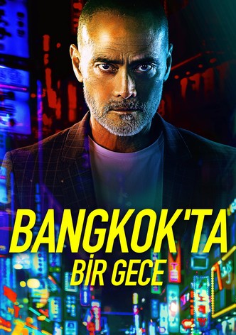 Bangkok'ta Bir Gece
