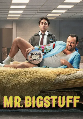 Mr Bigstuff poster
