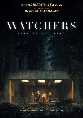 The Watchers - Loro ti guardano