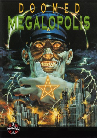 Doomed Megalopolis