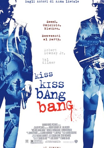 Kiss Kiss Bang Bang