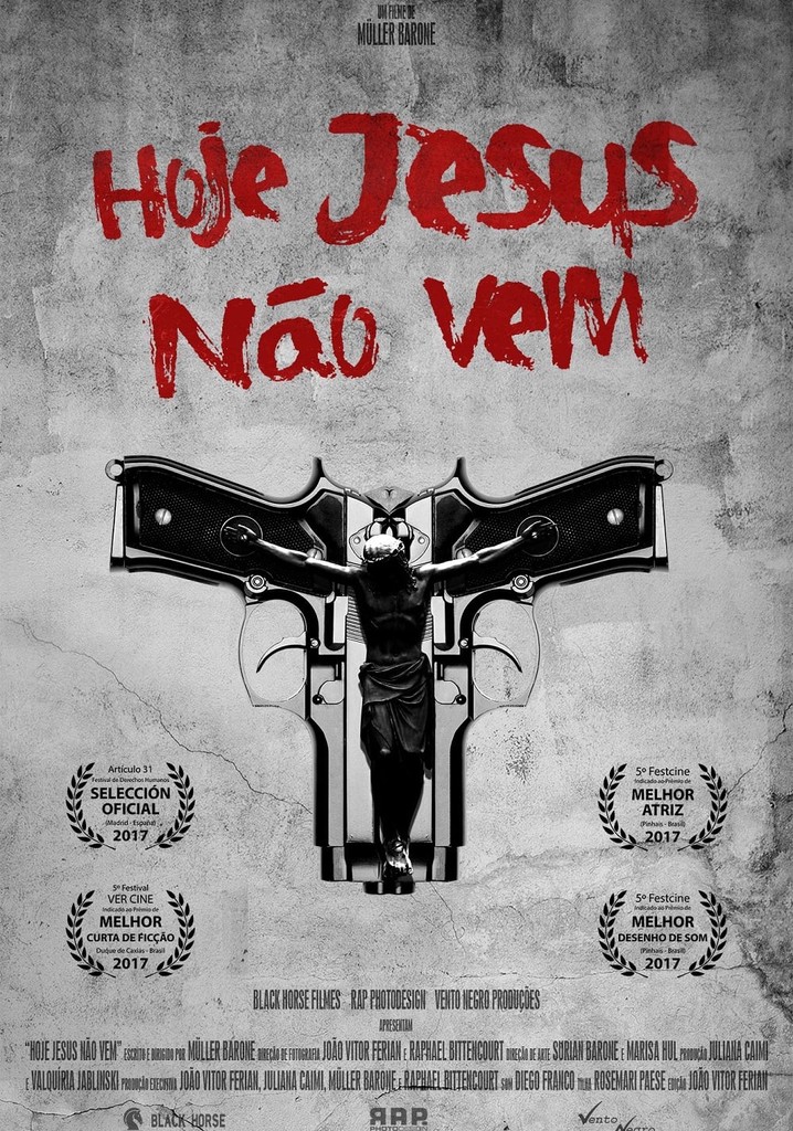 Hoje Jesus Não Vem