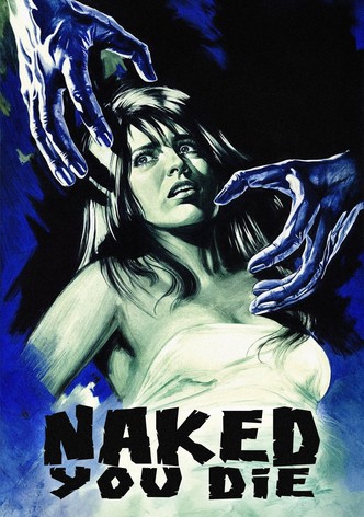 Naked You Die