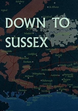 Down to Sussex