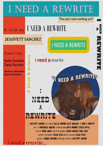 I Need A Rewrite