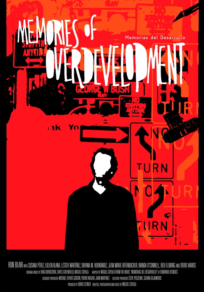 Memories of Overdevelopment