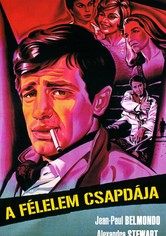 A félelem csapdája