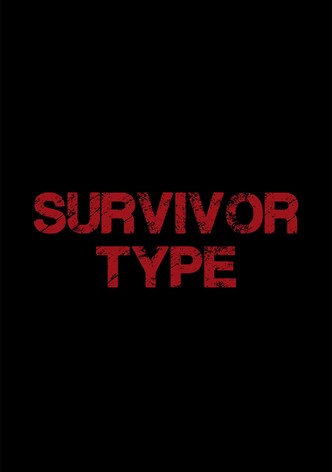 Survivor Type