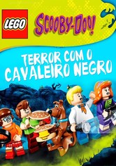 Scooby-Doo! O Terror do Cavaleiro Negro