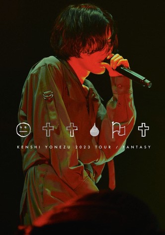 KENSHI YONEZU 2023 TOUR / FANTASY
