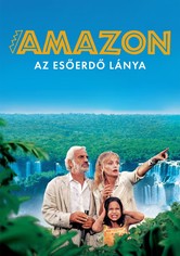 Amazon - Az esőerdő lánya