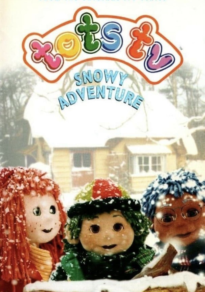 Tots TV: Snowy Adventure