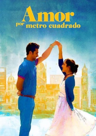 Amor por metro cuadrado