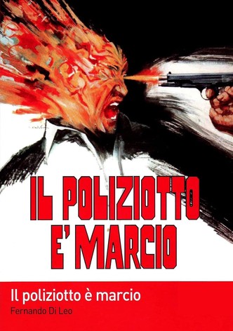 Il poliziotto è marcio