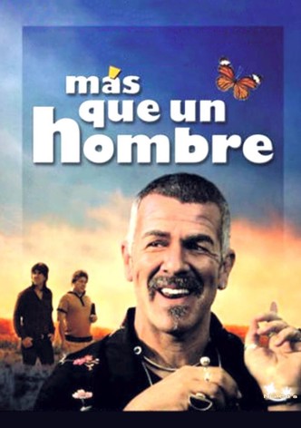 Más que un hombre
