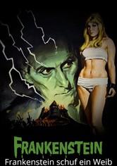 Frankenstein schuf ein Weib