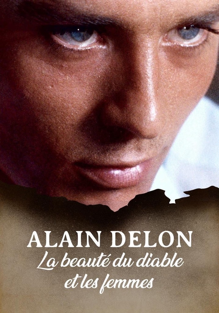 Alain Delon, la beauté du diable et les femmes