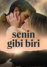 Senin Gibi Biri