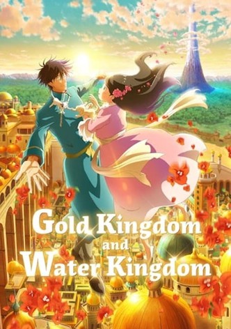 Gold Kingdom and Water Kingdom