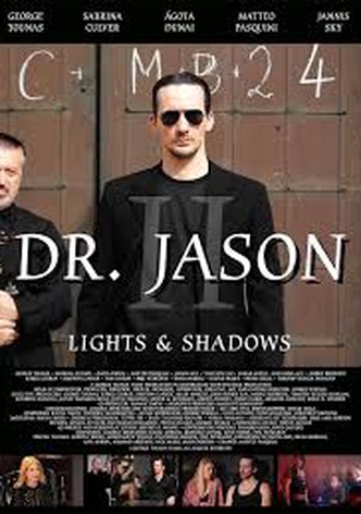 Dr. Jason II - Lights & Shadows